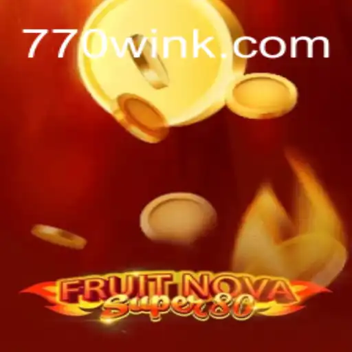 Discover the Thrilling World of FruitNovaSuper80: A New Era of Casino Gaming